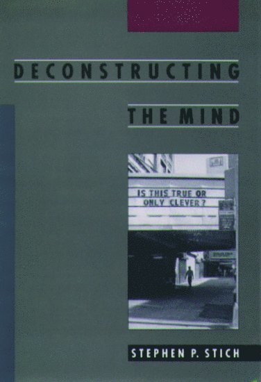 Deconstructing the Mind 1