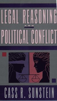 bokomslag Legal Reasoning and Political Conflict