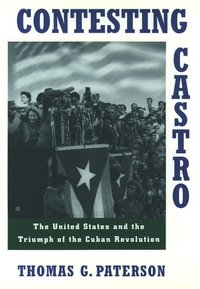 bokomslag Contesting Castro
