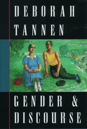 Deborah Tannen - Gender and Discourse, Häftad
