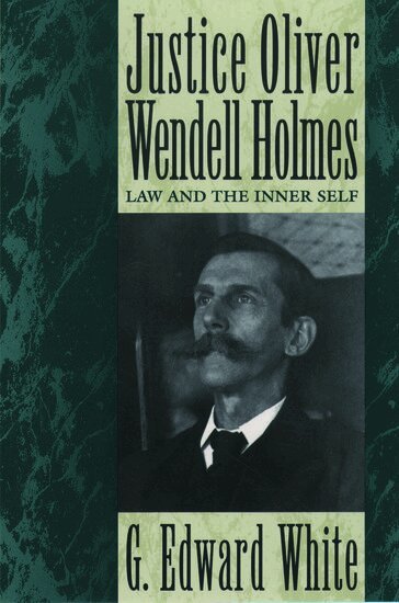White - Justice Oliver Wendell Holmes, Häftad