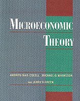Andreu Mas-Colell, Michael D. Whinston, Jerry R. Green, Louis-Berkman Professor of Economics) Mas-Colell, Andreu (Louis-Berkman Professor of Economics, Professor of Economics) Whinston, Michael D. (Professor of Economics, all at Harvard University) Green, Jerry R. (John Leverett Professor in University and David Wells Professor of Political Economics, John Leverett Professor in University and David Wells Professor of Political Economics - Microeconomic Theory, Häftad