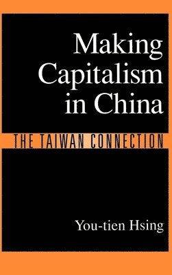 Making Capitalism in China 1