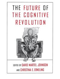 bokomslag The Future of the Cognitive Revolution