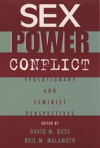 bokomslag Sex, Power, Conflict