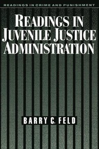 bokomslag Readings in Juvenile Justice Administration