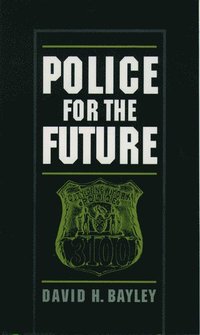 bokomslag Police for the Future