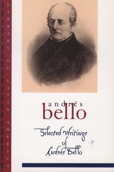Selected Writings of Andrs Bello 1