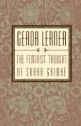 bokomslag The Feminist Thought of Sarah Grimké