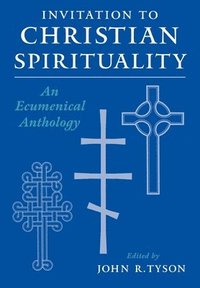 bokomslag Invitation to Christian Spirituality
