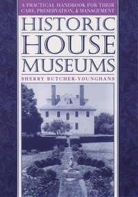 bokomslag Historic House Museums
