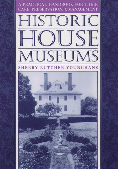 Historic House Museums 1