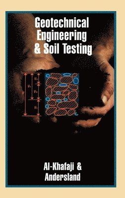 bokomslag Geotechnical Engineering and Soil Testing