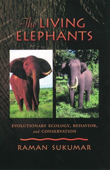 Raman Sukumar - The Living Elephants, Inbunden