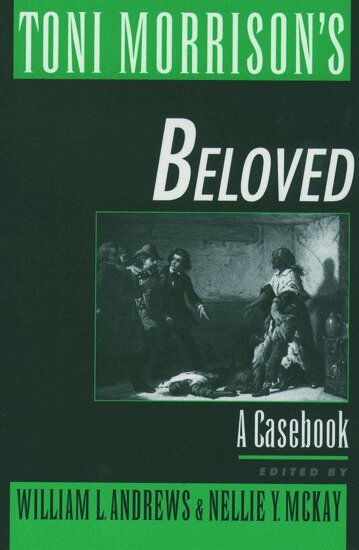 William L. Andrews, Nellie Y. McKay - Toni Morrison's Beloved, Inbunden