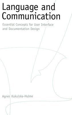 Agnes Kukulska-Hulme - Language and Communication, Inbunden