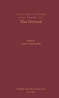 bokomslag Selected Fiction and Drama of Eliza Haywood