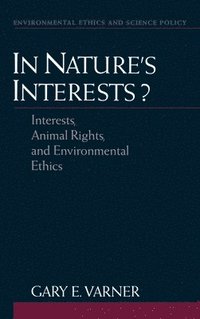 bokomslag In Nature's Interests?