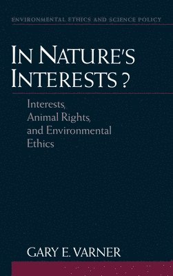 bokomslag In Nature's Interests?