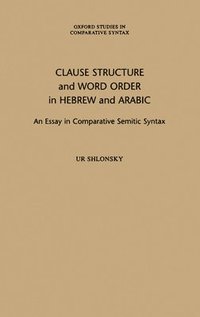 bokomslag Clause Structure and Word Order in Hebrew and Arabic