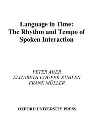 Peter Auer, Elizabeth Couper-Kühlen, Frank Müller - Language in Time, Inbunden