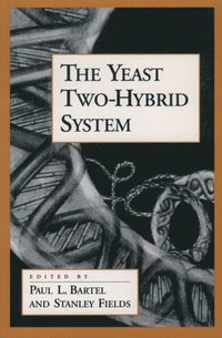 bokomslag The Yeast Two-Hybrid System