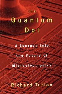 bokomslag The Quantum Dot