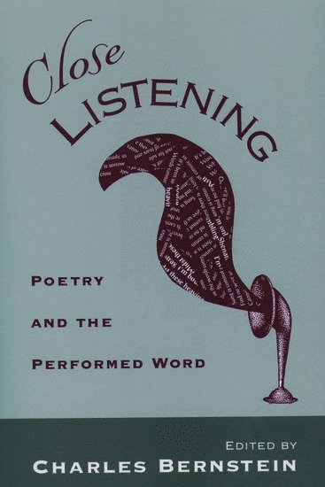 Charles Bernstein - Close Listening, Häftad