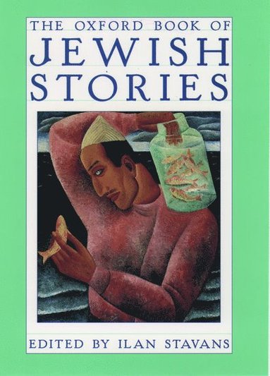 bokomslag Oxford Book of Jewish Stories