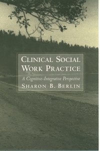 bokomslag Clinical Social Work Practice