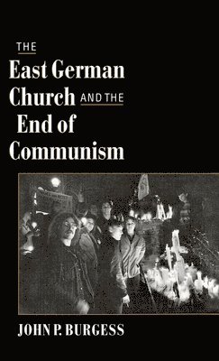 The East German Church and the End of Communism 1