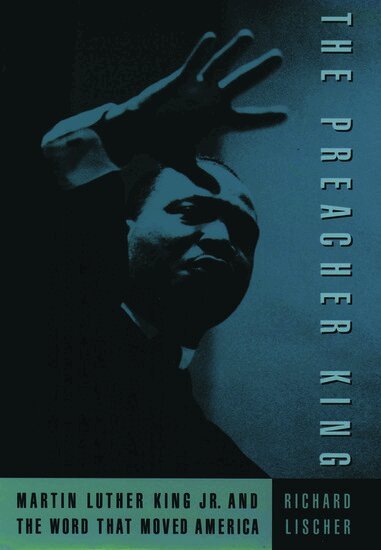 Richard Lischer - The Preacher King, Häftad