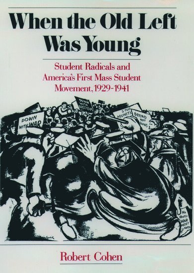 When the Old Left Was Young