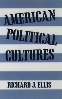 bokomslag American Political Cultures