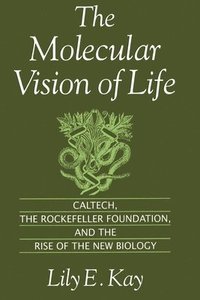 bokomslag The Molecular Vision of Life