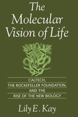 The Molecular Vision of Life 1