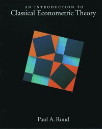 bokomslag An Introduction to Classical Econometric Theory