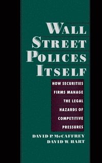bokomslag Wall Street Polices Itself