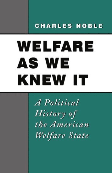 Welfare as We Knew It 1