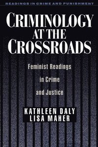 bokomslag Criminology at the Crossroads