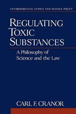 Regulating Toxic Substances 1