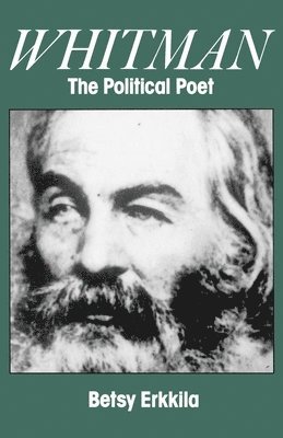 Whitman the Political Poet 1