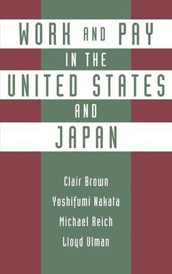 Work and Pay in the United States and Japan 1