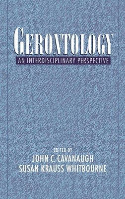 bokomslag Gerontology: An Interdisciplinary Perspective