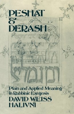 bokomslag Peshat and Derash