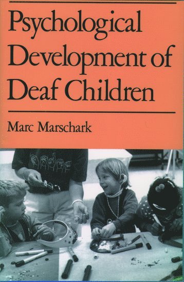 Psychological Development of Deaf Children 1