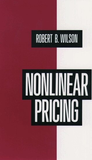 Wilson - Nonlinear Pricing, Häftad