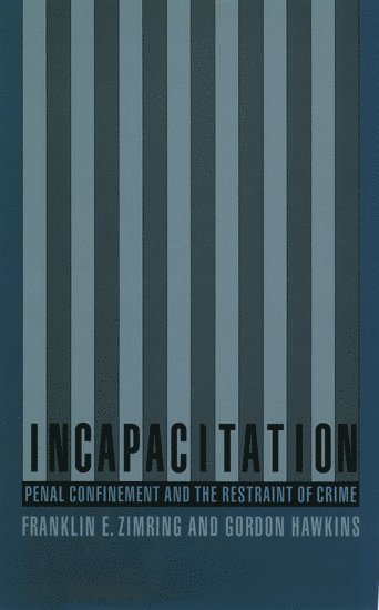 Incapacitation 1