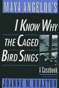 bokomslag Maya Angelou's I Know Why the Caged Bird Sings