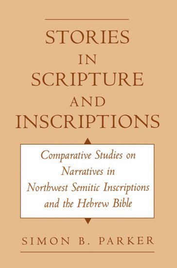 bokomslag Stories in Scripture and Inscriptions